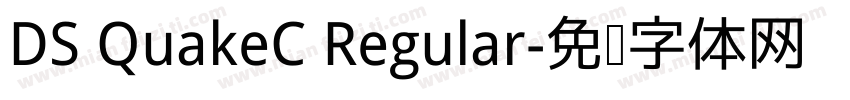 DS QuakeC Regular字体转换